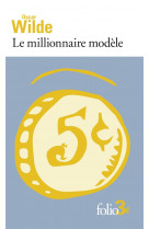 Le millionnaire modele et autres contes