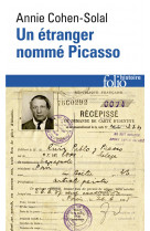 Un etranger nomme picasso - dossier de police n 74.664