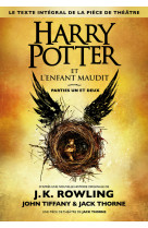 Harry potter et l-enfant maudit - parties une et deux