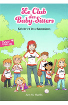 Le club des baby-sitters - t20 - kristy et les champions