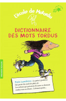 Dictionnaire des mots tordus