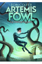 Artemis fowl - t07 - le complexe d-atlantis