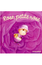 Rose, petite rose