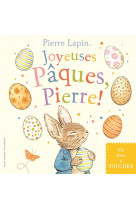 Joyeuses paques, pierre - un livre a toucher