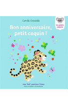 Bon anniversaire, petit coquin !