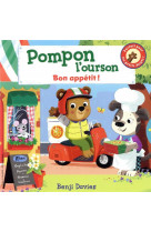 Pompon l-ourson : bon appetit !