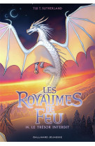 Les royaumes de feu, 14 - le tresor interdit