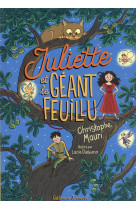 Juliette et le geant feuillu