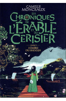 Les chroniques de l-erable et du cerisier - vol03 - l-ombre du shogun