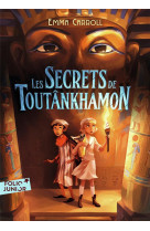 Les secrets de toutânkhamon