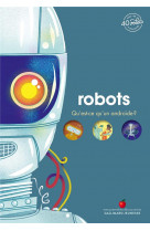 Robots - qu-est-ce qu-un androide ?