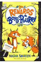 Les renards de bois-pourri - vol01