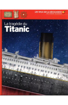 La tragedie du titanic