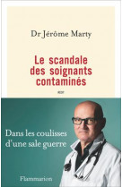 Le scandale des soignants contamines