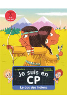 Je suis en cp - le doc des indiens - niveau 3