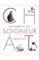 Encyclopedie du chat soigneur