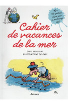 Cahier de vacances de la mer