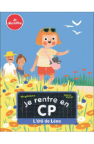 Je rentre en cp - t13 - l-ete de lena