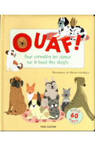 Ouaf ! - pour connaitre les chiens sur le bout des doigts