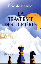 La traversee des lumieres