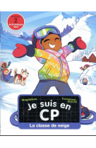 Je suis en cp - t35 - la classe de neige - niveau 2