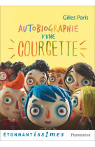 Autobiographie d-une courgette