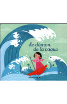 Le demon de la vague