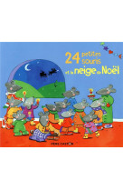 24 petites souris et la neige de noel