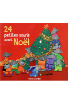 24 petites souris avant noel