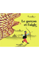 Le garcon et l-aigle