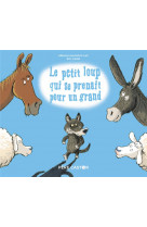 Le petit loup qui se prenait pour un grand