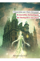 10 nouvelles fantastiques