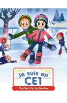 Je suis en ce1 - t17 - sortie a la patinoire