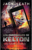 Les chroniques de kelton - vol02 - portes disparus