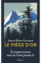 Le piege d-or