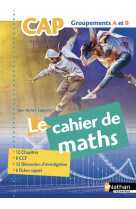 Mathematiques - cap industriel - groupements a et b - eleve - 2018