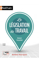 La legislation du travail (reperes pratiques n  6) - 2018