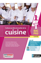 Culture professionnelle de la cuisine 1re/term bac pro cuisine - livre + licence eleve 2022