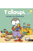 T-choupi range sa chambre - vol74