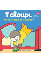 T-choupi ne veut pas se coucher - vol39