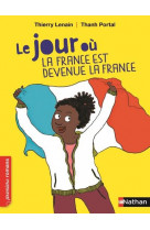 Le jour ou la france est devenue la france