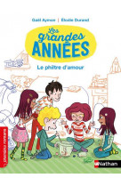 Les grandes années - le philtre d'amour