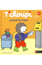 T'choupi prend le train