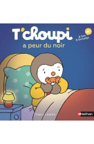 T-choupi a peur du noir - vol61