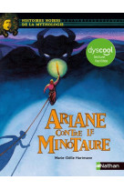 Ariane contre le minotaure - dyscool lecture facile