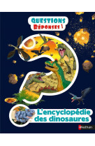 L-encyclopedie des dinosaures