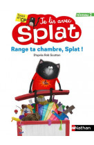 Je lis avec splat niveau 2 range ta chambre, splat ! - vol14