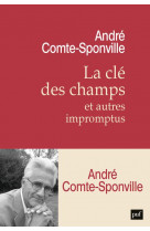 La cle des champs et autres impromptus