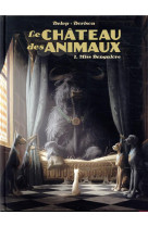 Le chateau des animaux - t01 - miss bengalore