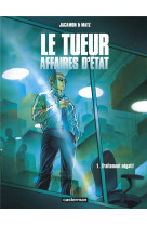 Le tueur - affaires d-etat - vol01 - traitement negatif